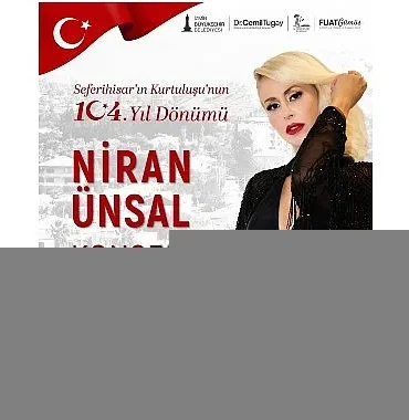 seferihisar-kurtulusunun-104-yilini-niran-unsal-konseriyle-kutlayacak.jpg
