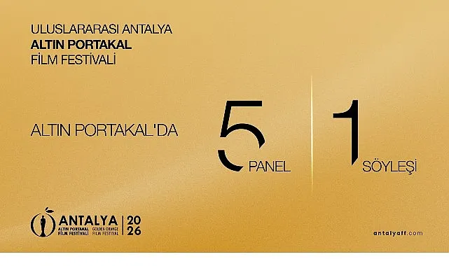altin-portakal-panel-forum-soylesi-ve-atolyelere-ev-sahipligi-yapacak.jpg